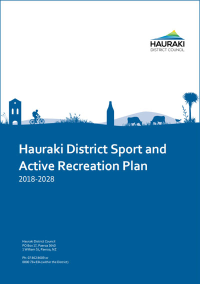 Hauraki District Sport and Active Recreation Plan 2018-2028